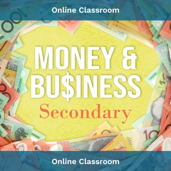 Online Class, Money and Business (Secondary), Terms 3 & 4 2023